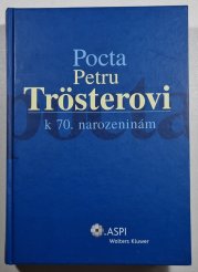 Pocta Petru Trösterovi k 70. narozeninám - 