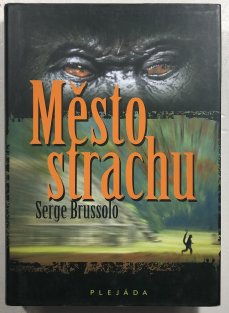 Město strachu