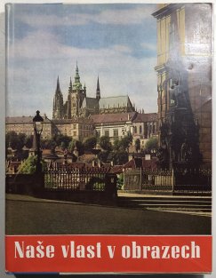 Naše vlast v obrazech