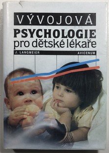 Vývojová psychologie pro dětské lékaře