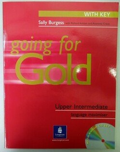 Going for Gold Upper-Intermediate Language Maximiser with Key and CD