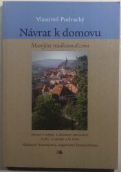 Návrat k domovu - manifest tradicionalizmu - 