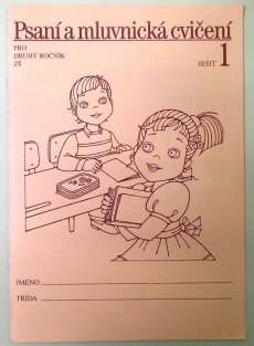 Psaní a mluvnická cvičení pro druhý ročník ZŠ, sešit 1