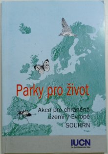 Parka pro život: Akce pro chráněná území v Evropě