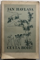 Sebrané spisy Jana Havlasy XXIII. - Cesta bohů - 
