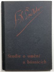 Studie o umění a básnících - Soubor díla F. X. Šaldy 9 - 