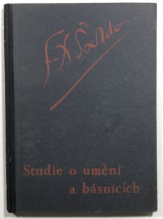 Studie o umění a básnících - Soubor díla F. X. Šaldy 9