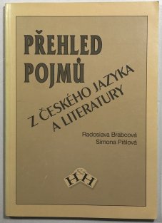Přehled pojmů z českého jazyka a literatury