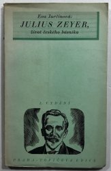 Julius Zeyer, život českého básníka - 