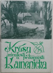 Krása minulosti a přítomnosti Kamenicka - 