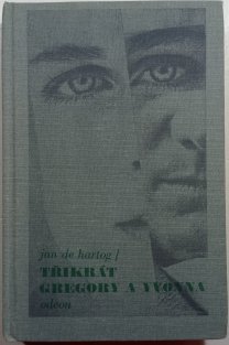 Třikrát /3x/ Gregory a Yvonna