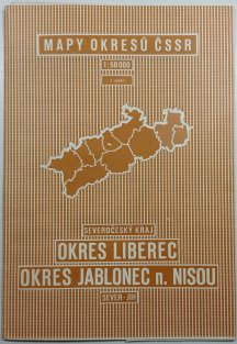 Mapy okresů ČSSR 1:50 000 - Severočeský Kraj- Okres Liberec / Okres Jablonec n.Nisou