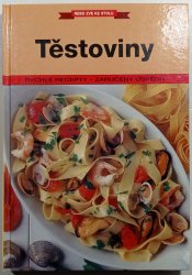 Těstoviny - 