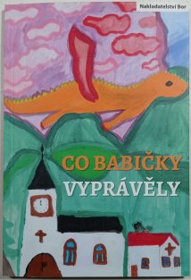 Co babičky vyprávěly