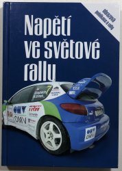 Napětí ve světové rally - 
