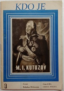 Kdo je 1 - M.I. Kutuzov