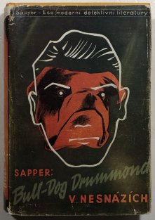 Bull-Dog  Drummond v nesnázích (Bull-dog Drummond sv. 9)