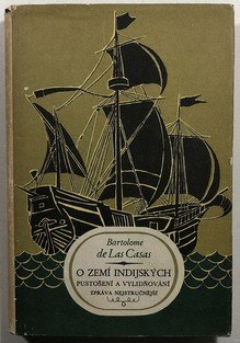 O zemí indijských - pustošení a vylidňování - zpráva nejstručnější
