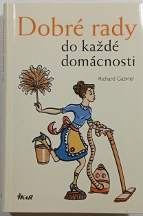 Dobré rady do každé domácnosti