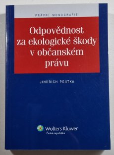 Odpovědnost za ekologické škody v občanském právu