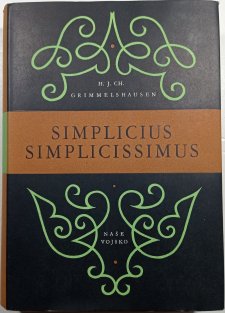 Simplicius Simplicissimus - Kronika třicetileté války