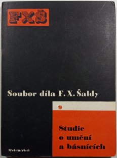 Studie o umění a básnících - Soubor díla F. X. Šaldy 9