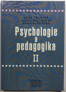 Psychologie a pedagogika II - pro střední zdravotnické školy