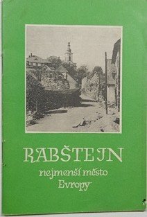 Rabštejn - nejmenší město Evropy
