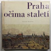 Praha očima staletí - 