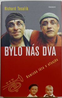 Bylo nás dva