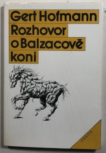 Rozhovor o Bazacově koni