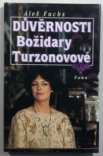 Důvěrnosti Božidary Turzonovové