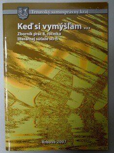 Keď si vymýšlam...