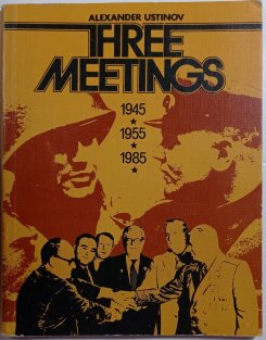 The meetings 1945-1955-1985