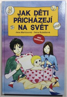 Jak děti přicházejí na svět