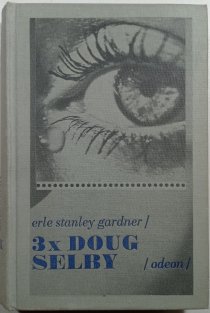 Třikrát /3x/ Doug Selby