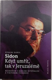 Když umřít, tak v Jeruzalémě
