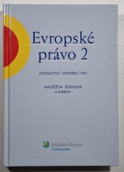 Evropské právo 2 - Jednotný vnitřní trh