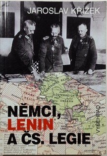 Němci, Lenin a čs. legie