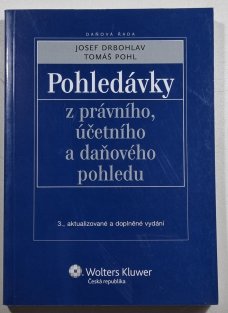 Pohledávky z právního, účetního a daňového pohledu