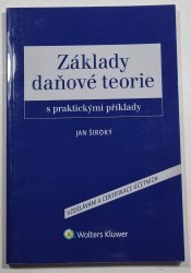 Základy daňové teorie s praktickými příklady - 