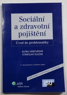 Sociální a zdravotní pojištění - Úvod do problematiky