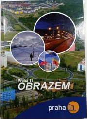 Praha 11 obrazem - 