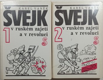 Švejk v ruském zajetí a revoluci 1+2