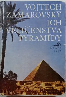 Ich veličenstvá pyramídy (slovensky)