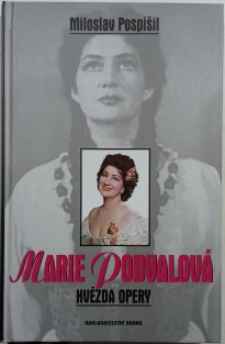 Marie Podvalová - Hvězda opery
