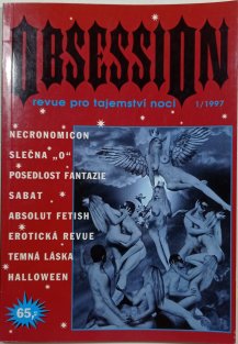 Obsession - revue pro tajemství noci  1/1997