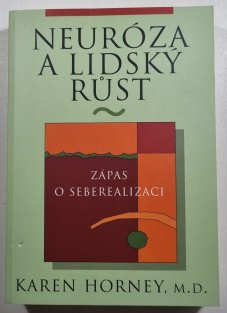 Neuróza a lidský růst