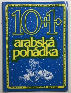10 + 1 arabská pohádka