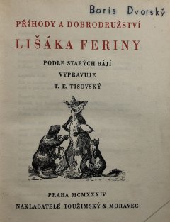 Příhody a dobrodružství lišáka Feriny